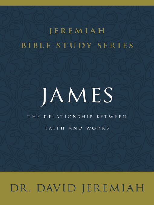 Title details for James by Dr.  David Jeremiah - Available